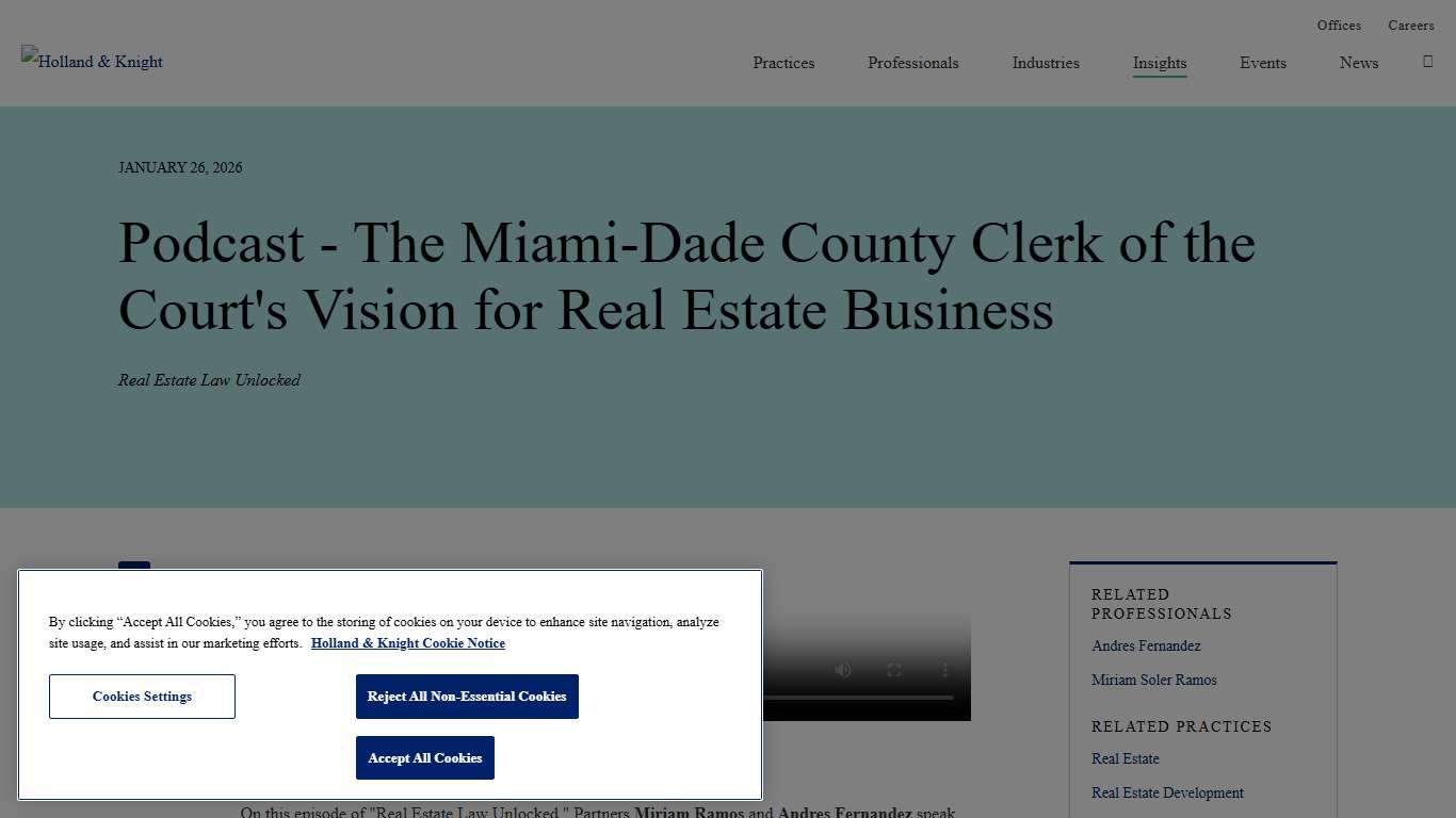 Podcast - The Miami-Dade County Clerk of the Court's Vision for Real Estate Business Insights Holland & Knight